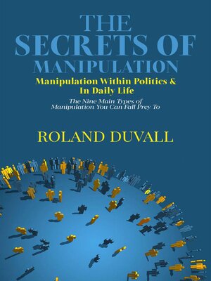 cover image of The Secrets of Manipulation